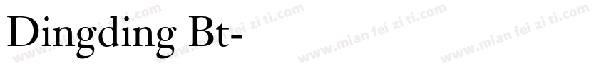 Dingding Bt字体转换